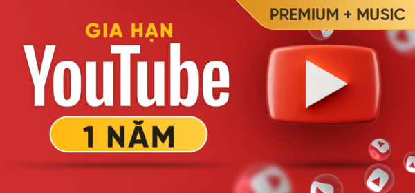 YouTube Premium + YouTube Music 1 năm